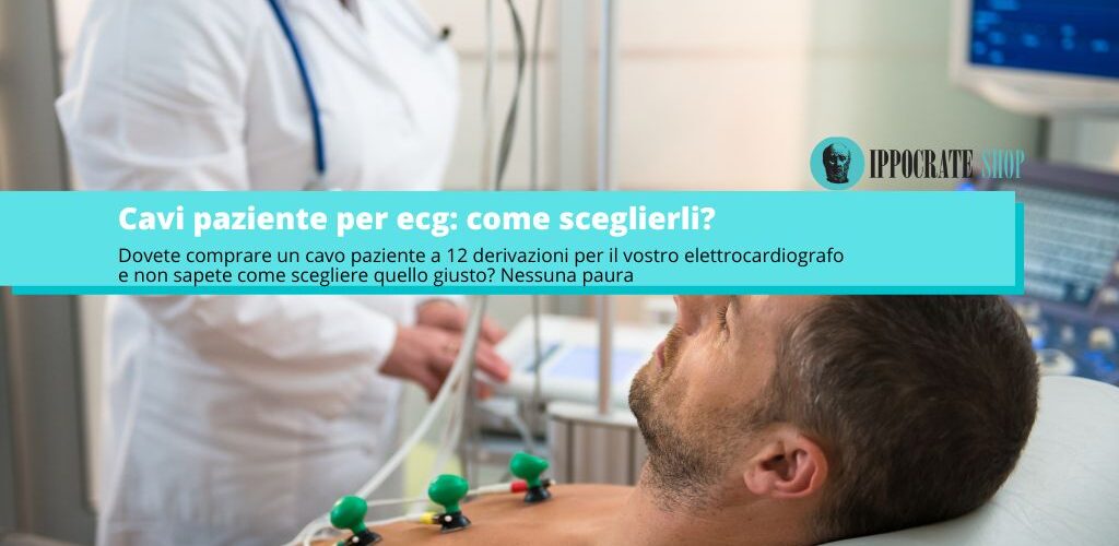 come scegliere i cavi paziente ecg