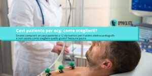 come scegliere i cavi paziente ecg