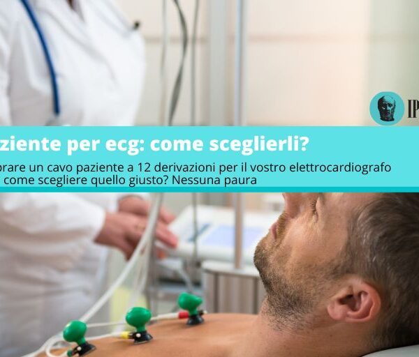 come scegliere i cavi paziente ecg