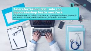 Scopri il nuovo servizio di telerefertazioni ecg online ecg in 30 minuti